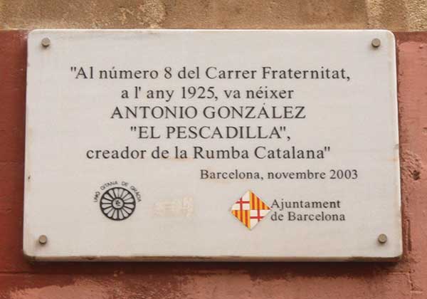 Plaque commémorative pour El Pecadilla - Histoire de la rumba catalane